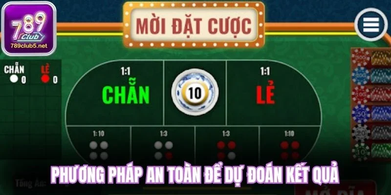 Phương pháp an toàn để dự đoán kết quả